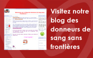 Visitez le blog des donneurs de sang sans frontières